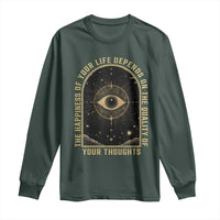 Marcus Aurelius Stoic Philosophy Long Sleeve Shirt The Happiness Of Your Life Depends On The Quality Of Your Thoughts