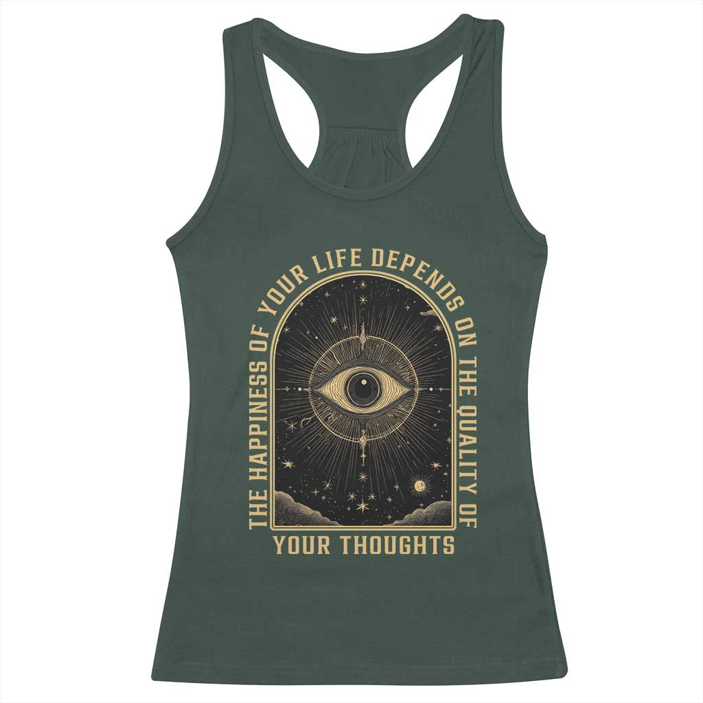 Marcus Aurelius Stoic Philosophy Racerback Tank Top The Happiness Of Your Life Depends On The Quality Of Your Thoughts