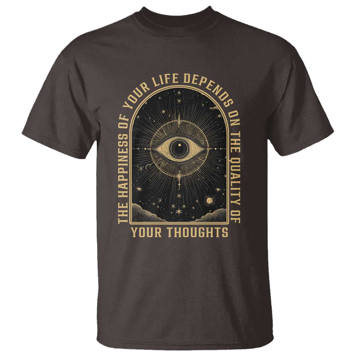 Marcus Aurelius Stoic Philosophy T Shirt The Happiness Of Your Life Depends On The Quality Of Your Thoughts