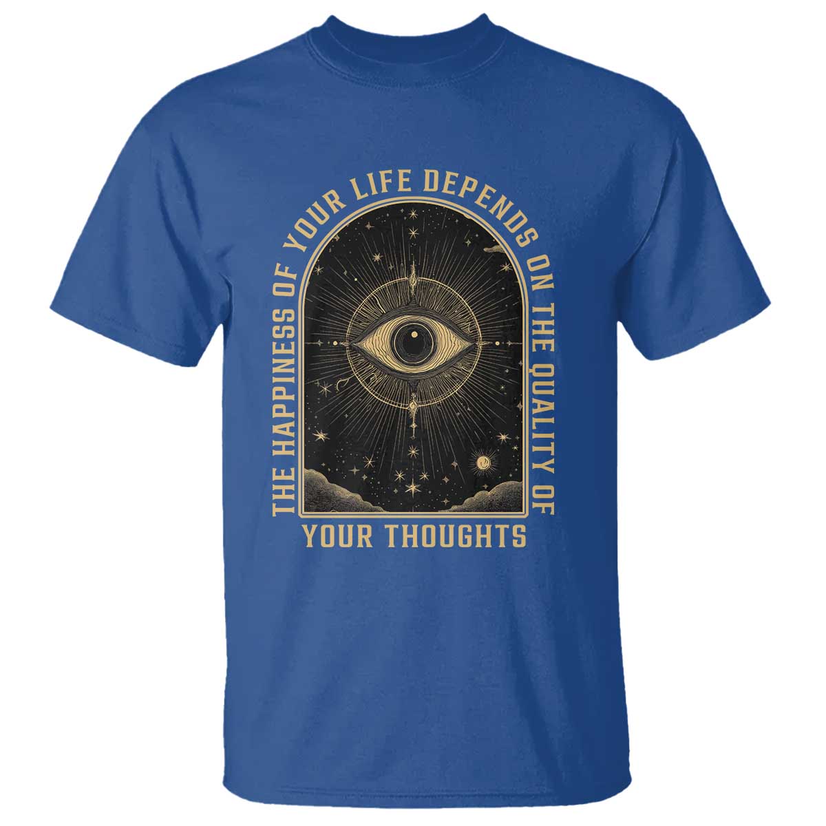 Marcus Aurelius Stoic Philosophy T Shirt The Happiness Of Your Life Depends On The Quality Of Your Thoughts
