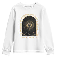 Marcus Aurelius Stoic Philosophy Youth Sweatshirt The Happiness Of Your Life Depends On The Quality Of Your Thoughts