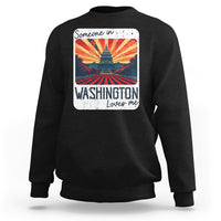 Someone In Washington Loves Me Sweatshirt U.S. Capitol Building DC - Wonder Print Shop