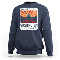 Someone In Washington Loves Me Sweatshirt U.S. Capitol Building DC - Wonder Print Shop