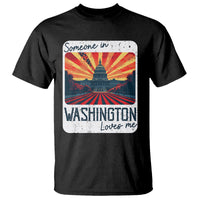 Someone In Washington Loves Me T Shirt U.S. Capitol Building DC - Wonder Print Shop