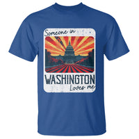 Someone In Washington Loves Me T Shirt U.S. Capitol Building DC - Wonder Print Shop