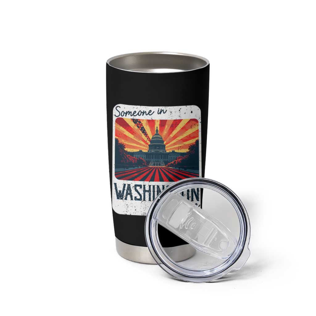Someone In Washington Loves Me Tumbler Cup U.S. Capitol Building DC