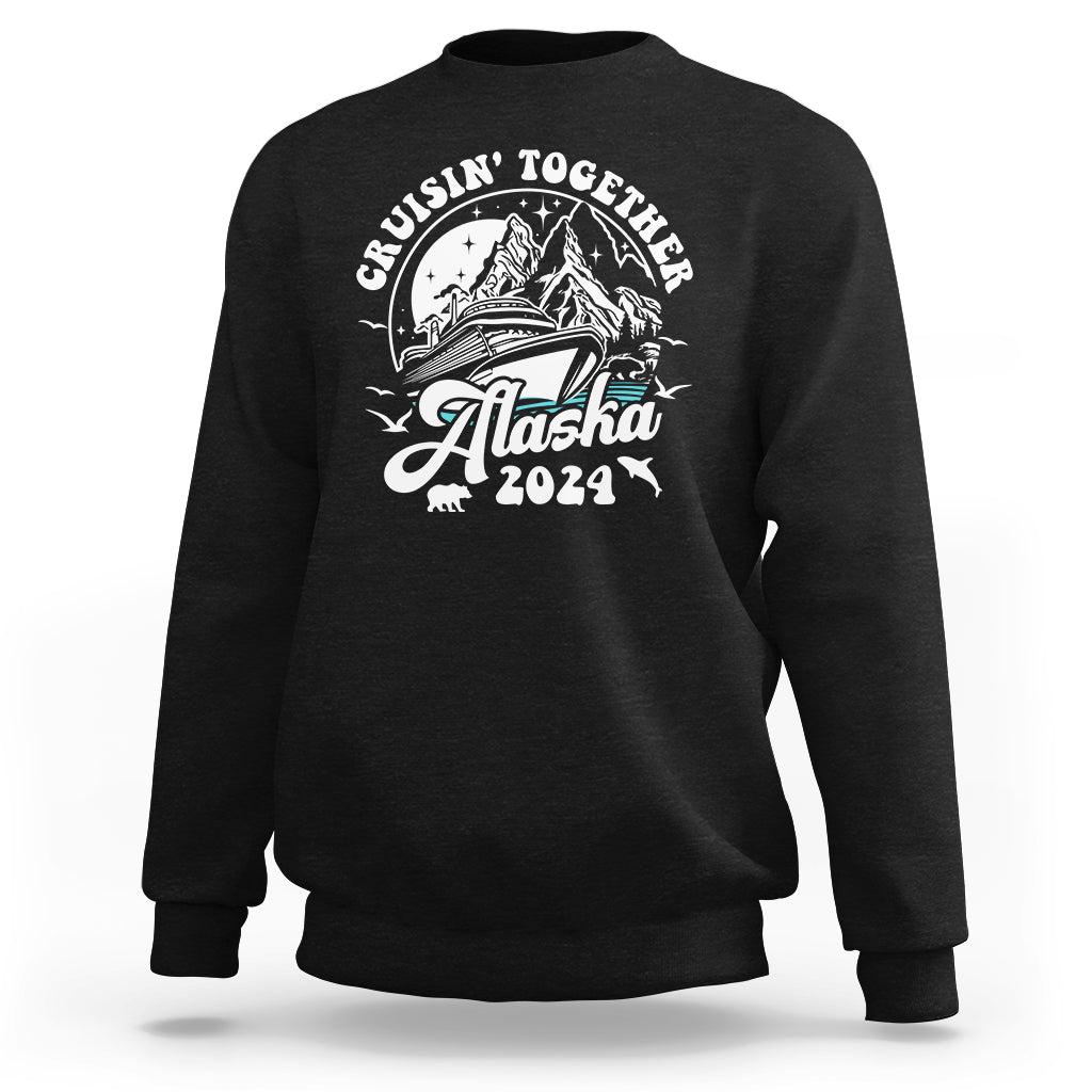 Cruisin' Together Alaska 2024 Cruise Trip Sweatshirt - Wonder Print Shop