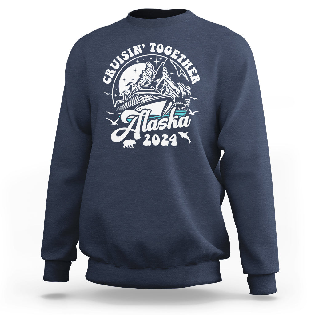 Cruisin' Together Alaska 2024 Cruise Trip Sweatshirt - Wonder Print Shop