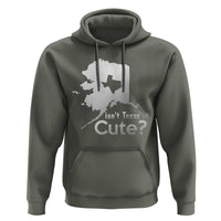Funny Alaska Hoodie Isn't Texas Cute - Wonder Print Shop