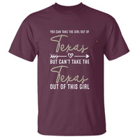 Can't Take The Texas Out Of This Girl T Shirt - Wonder Print Shop