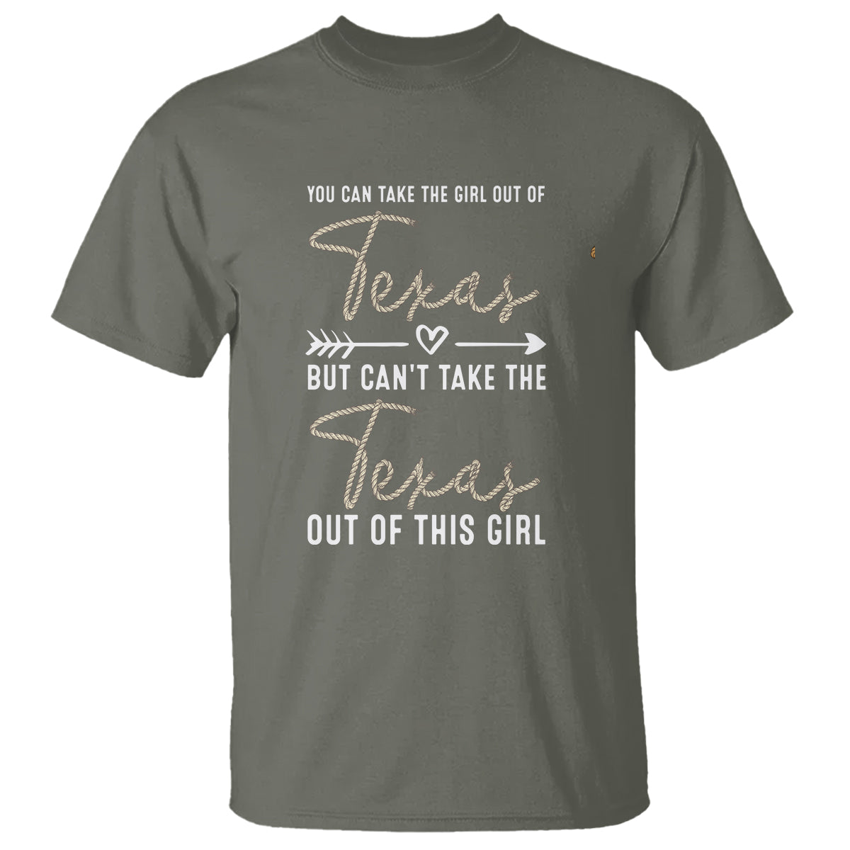 Can't Take The Texas Out Of This Girl T Shirt - Wonder Print Shop