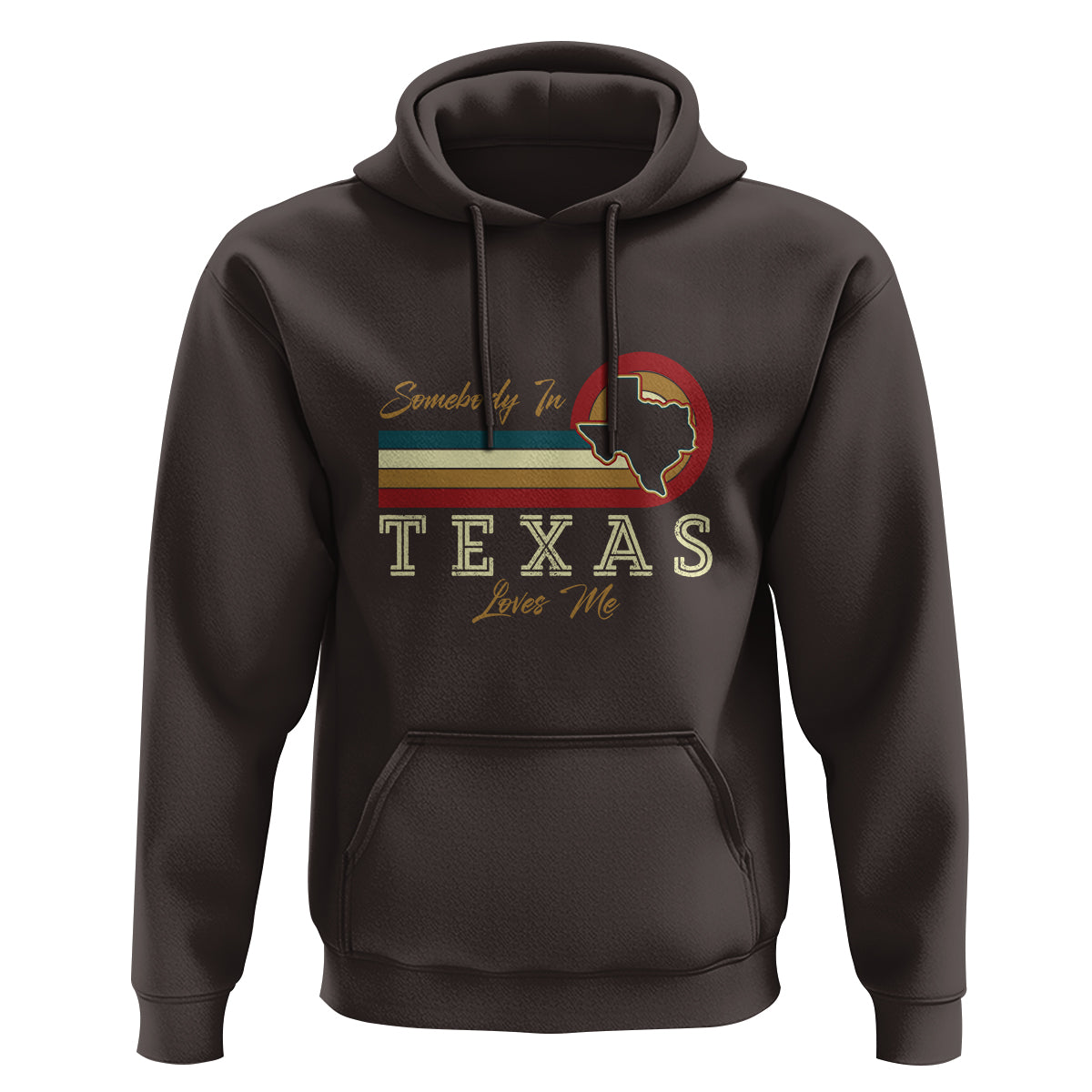 Retro Somebody In Texas Loves Me Hoodie - Wonder Print Shop