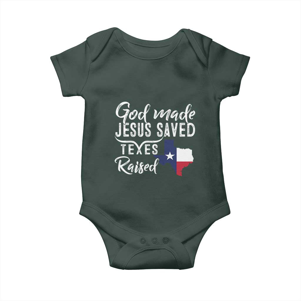 God Made Jesus Saved Texas Raised Baby Onesie