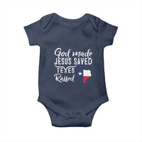 God Made Jesus Saved Texas Raised Baby Onesie