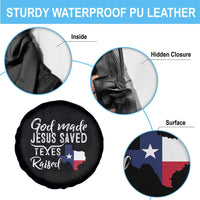 God Made Jesus Saved Texas Raised Spare Tire Cover