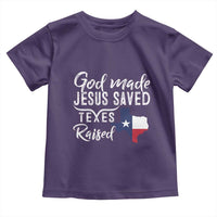 God Made Jesus Saved Texas Raised Toddler T Shirt