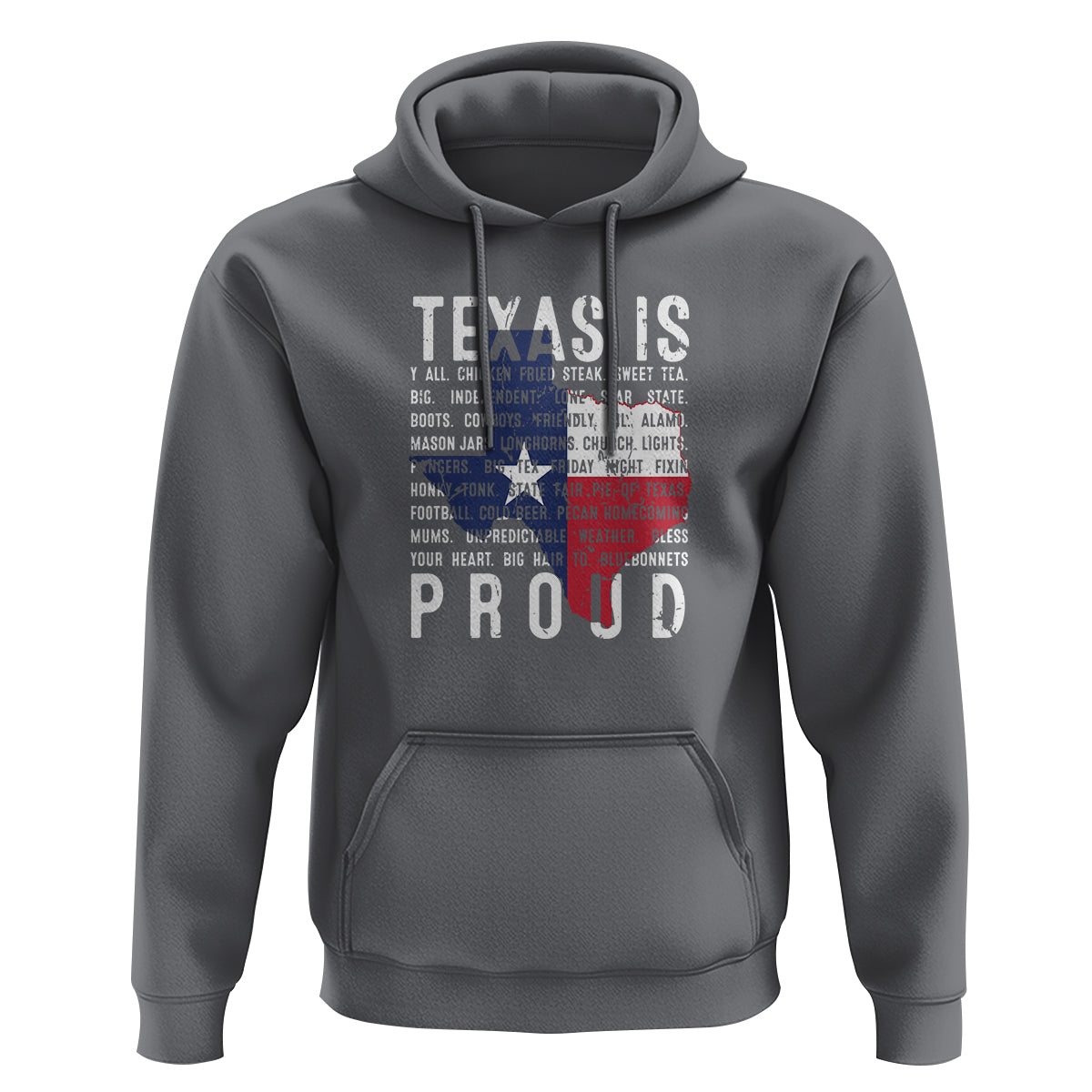 Texas Hoodie Proud Taxan List Of Words That Describe Texas - Wonder Print Shop