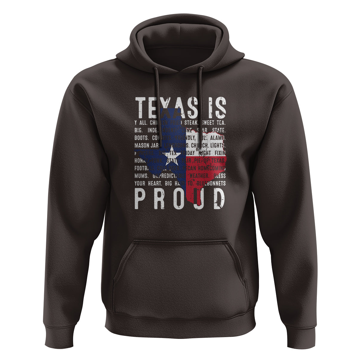 Texas Hoodie Proud Taxan List Of Words That Describe Texas - Wonder Print Shop