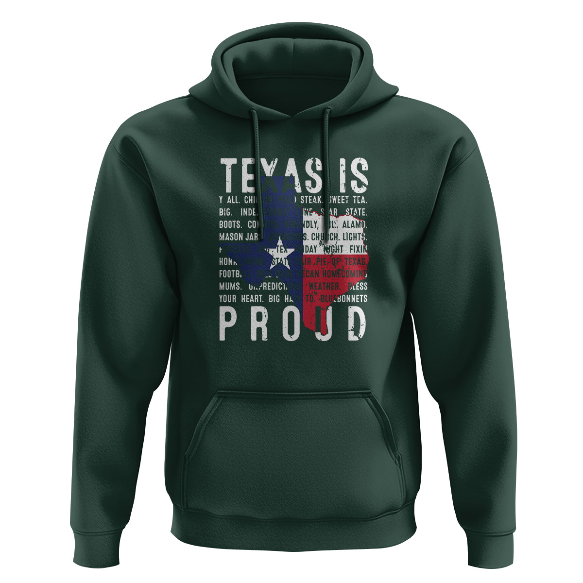 Texas Hoodie Proud Taxan List Of Words That Describe Texas - Wonder Print Shop