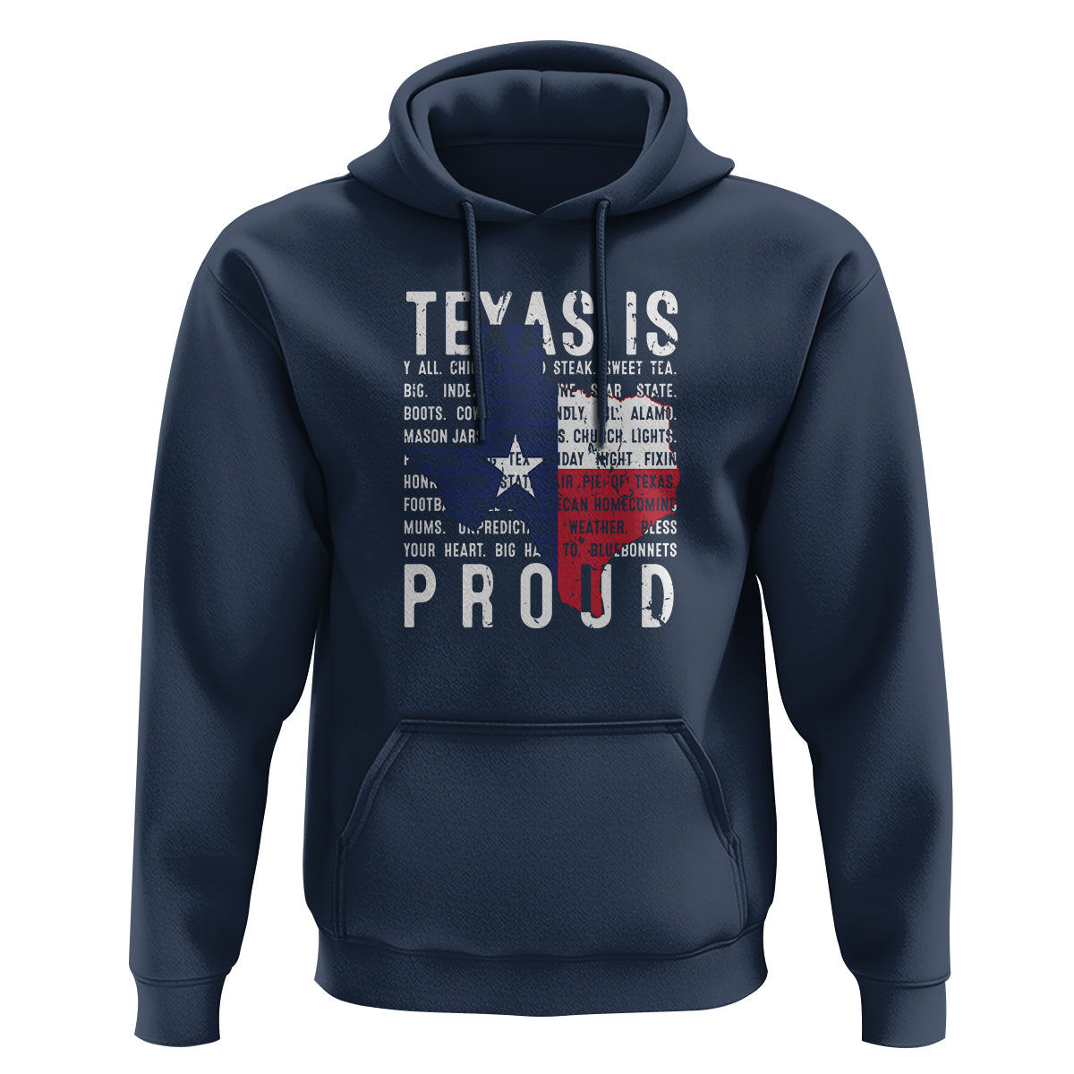 Texas Hoodie Proud Taxan List Of Words That Describe Texas - Wonder Print Shop