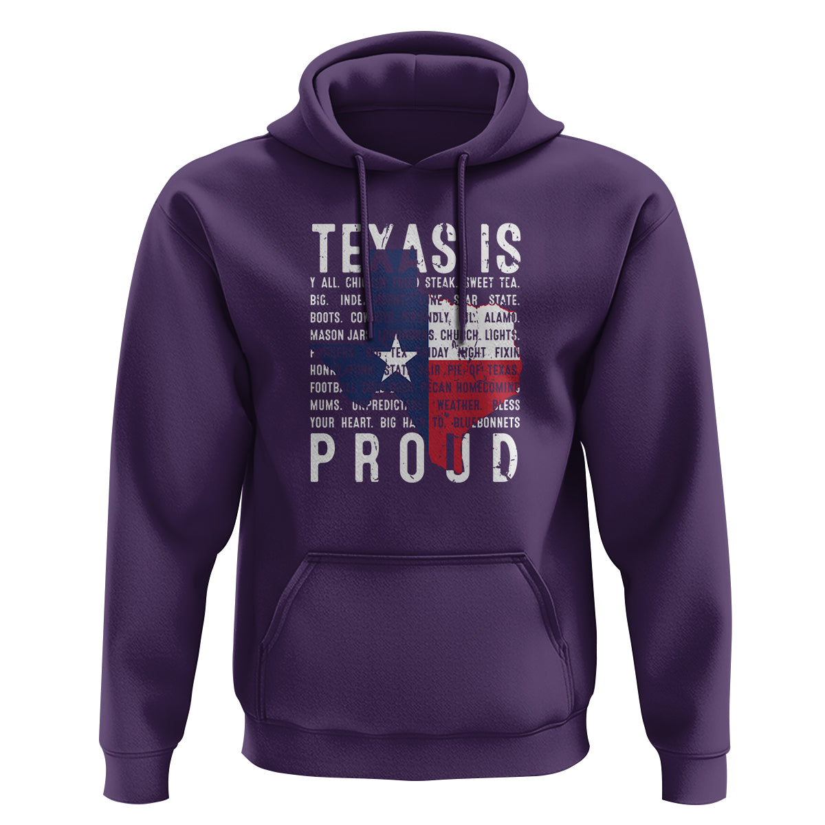 Texas Hoodie Proud Taxan List Of Words That Describe Texas - Wonder Print Shop