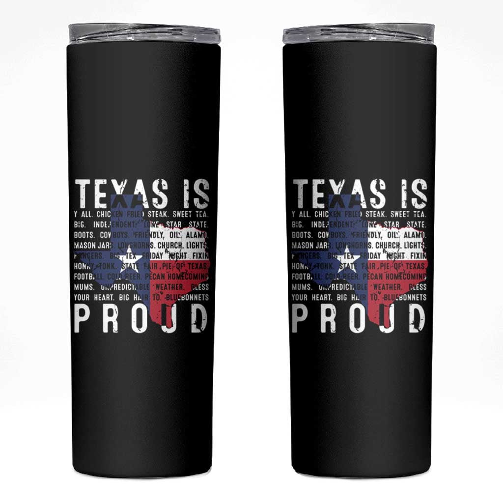Texas Skinny Tumbler Proud Taxan List Of Words That Describe Texas