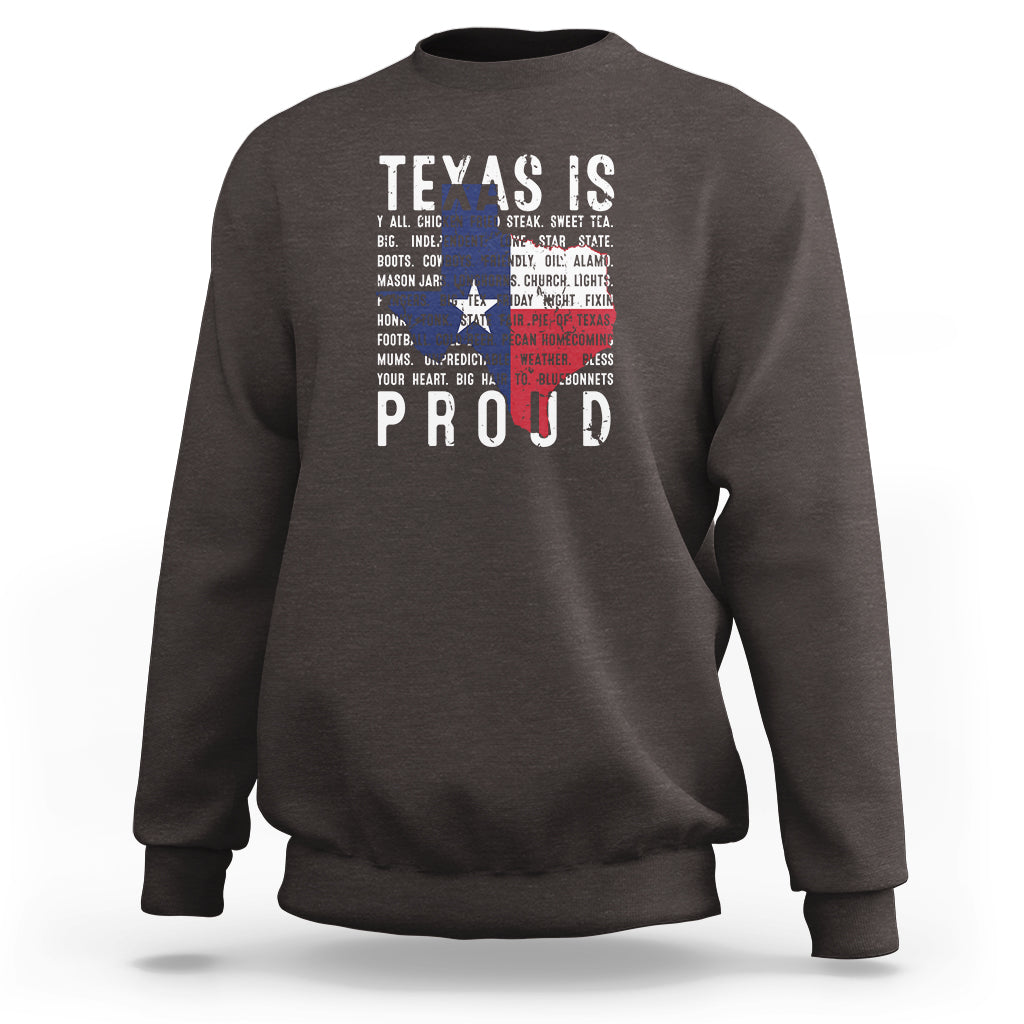 Texas Sweatshirt Proud Taxan List Of Words That Describe Texas - Wonder Print Shop