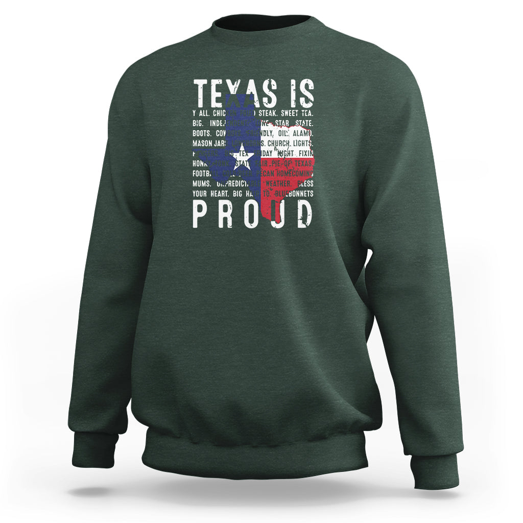 Texas Sweatshirt Proud Taxan List Of Words That Describe Texas - Wonder Print Shop