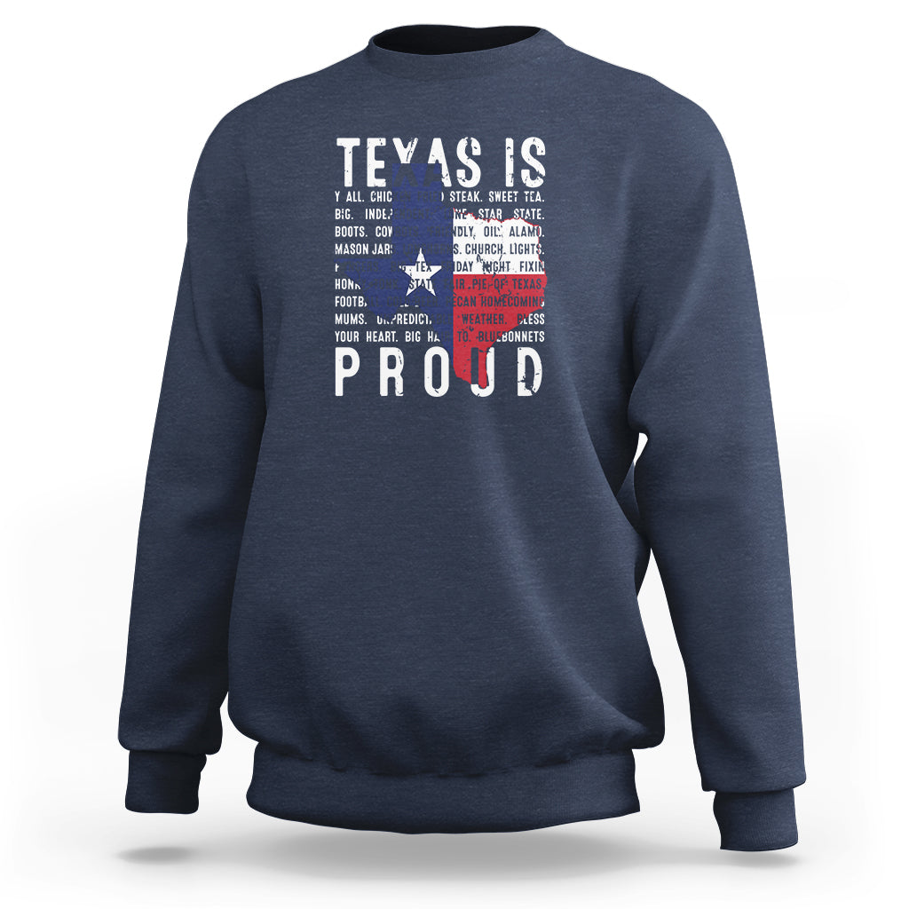 Texas Sweatshirt Proud Taxan List Of Words That Describe Texas - Wonder Print Shop