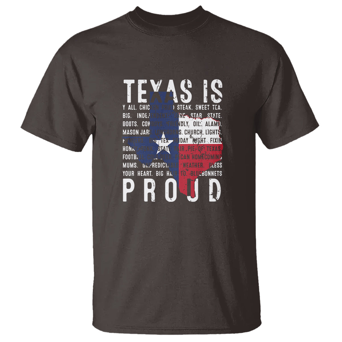 Texas T Shirt Proud Taxan List Of Words That Describe Texas - Wonder Print Shop