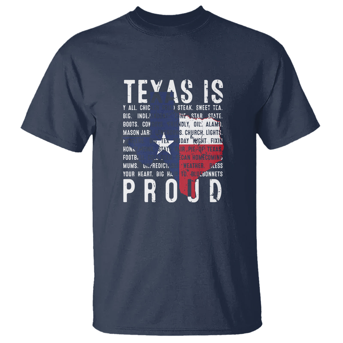 Texas T Shirt Proud Taxan List Of Words That Describe Texas - Wonder Print Shop