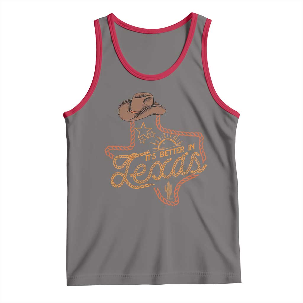 It's Better In Texas Retro Western Cowboy Tank Top