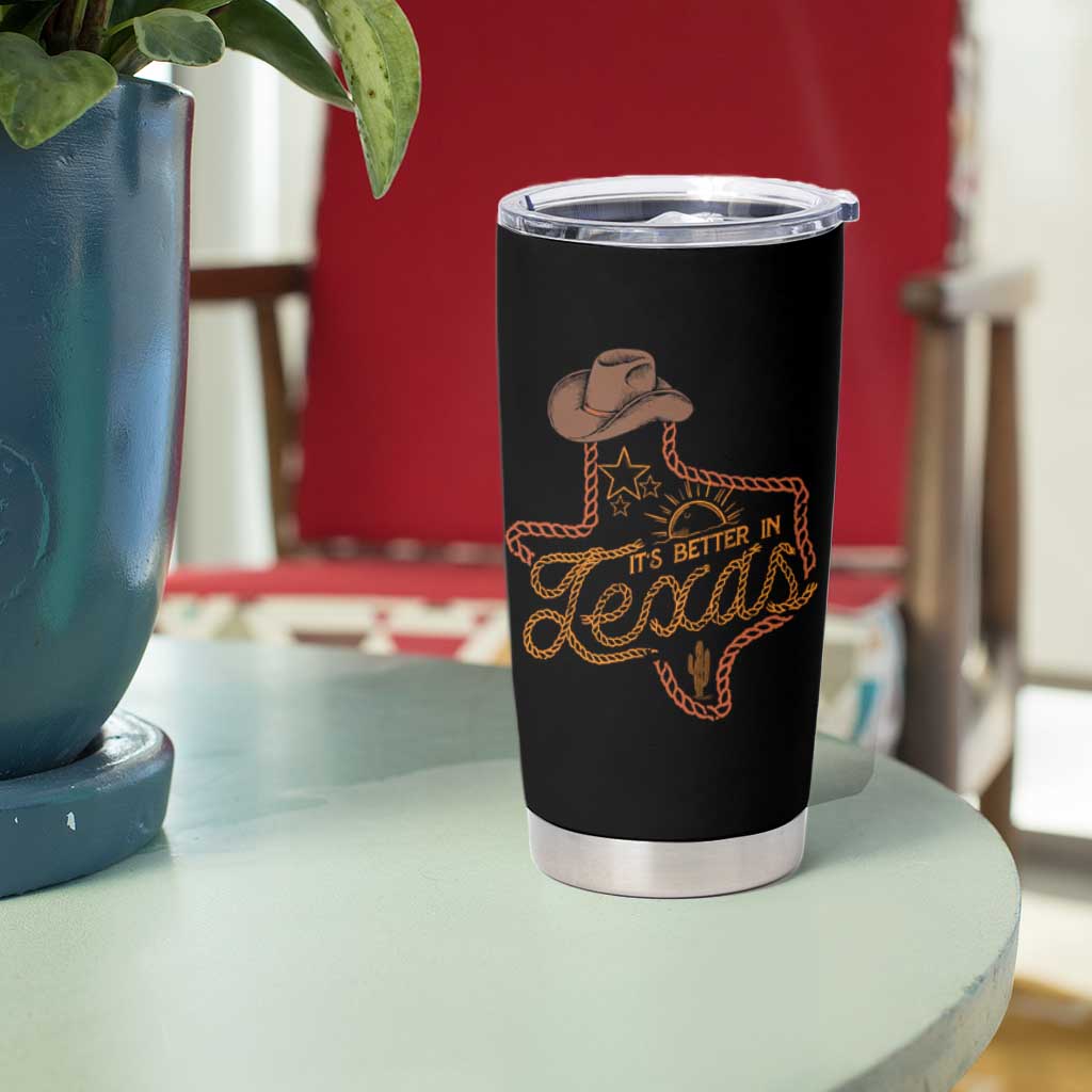 It's Better In Texas Retro Western Cowboy Tumbler Cup