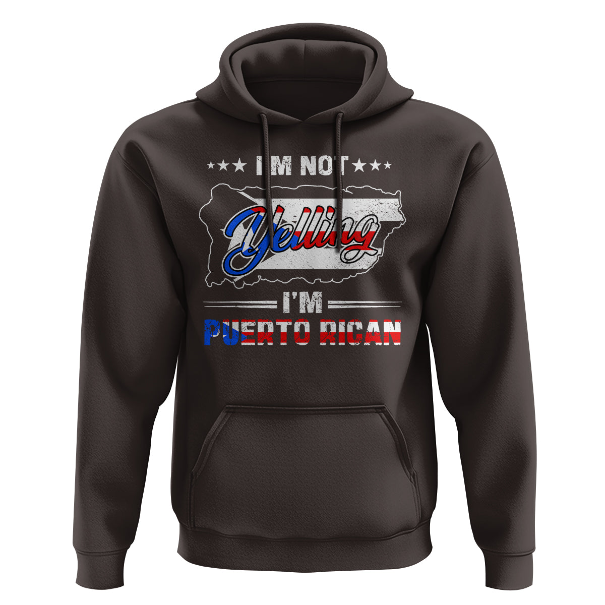 I'm Not Yelling I'm Puerto Rican Hoodie - Wonder Print Shop