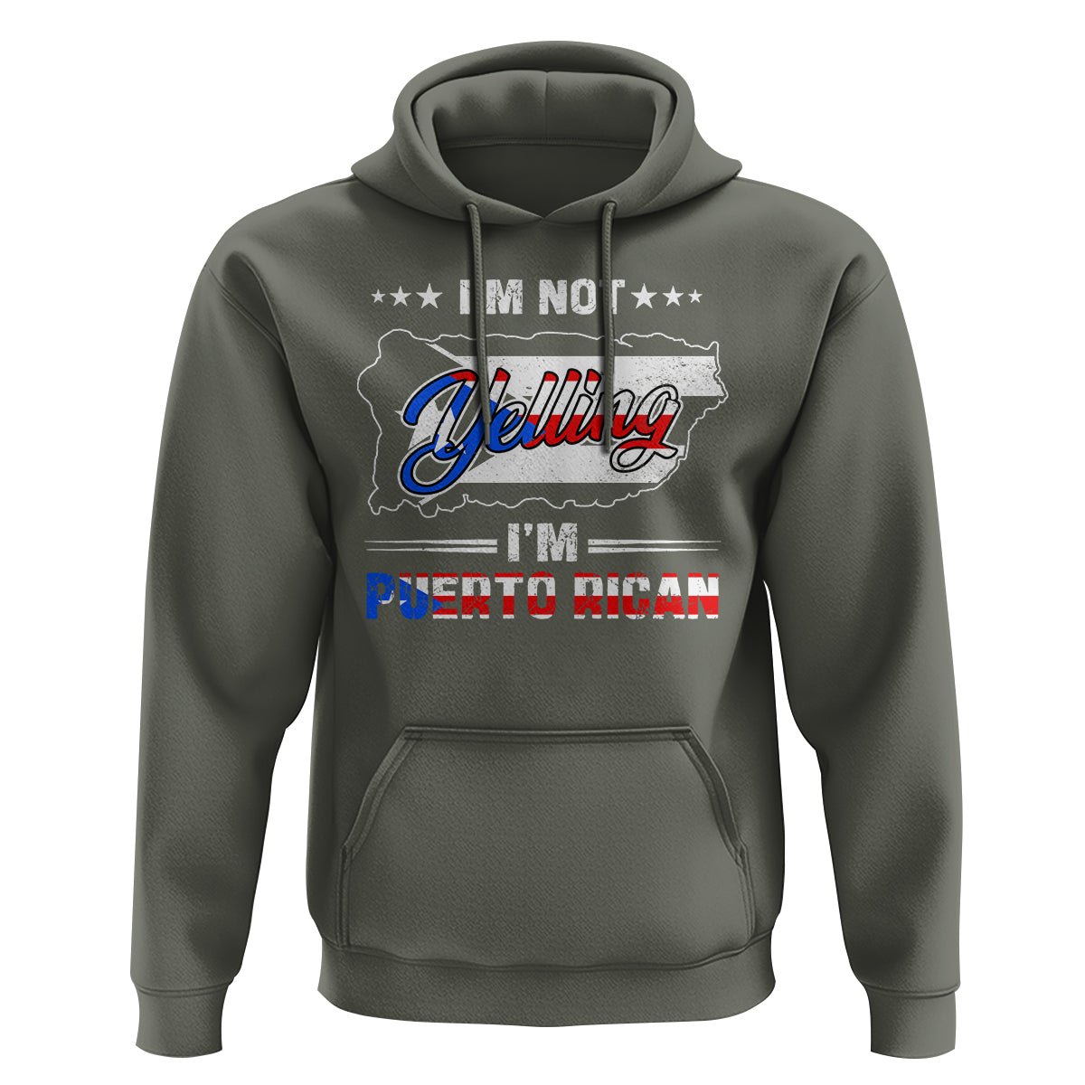 I'm Not Yelling I'm Puerto Rican Hoodie - Wonder Print Shop