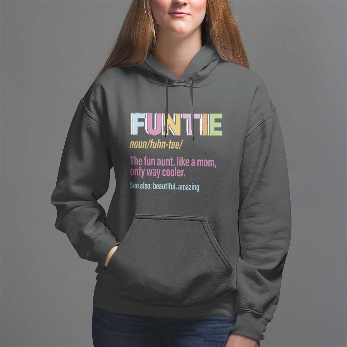 Funny Aunt Hoodie Funtie The Fun Aunt Like A Mom Only Way Cooler - Wonder Print Shop