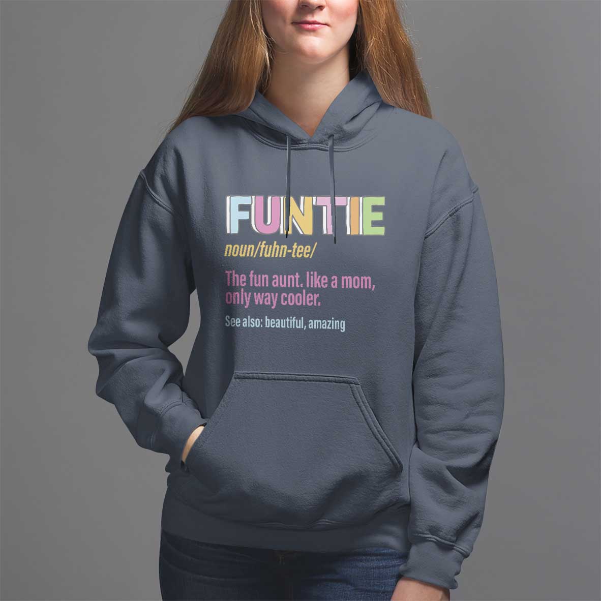 Funny Aunt Hoodie Funtie The Fun Aunt Like A Mom Only Way Cooler - Wonder Print Shop