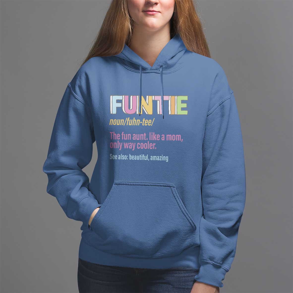 Funny Aunt Hoodie Funtie The Fun Aunt Like A Mom Only Way Cooler - Wonder Print Shop