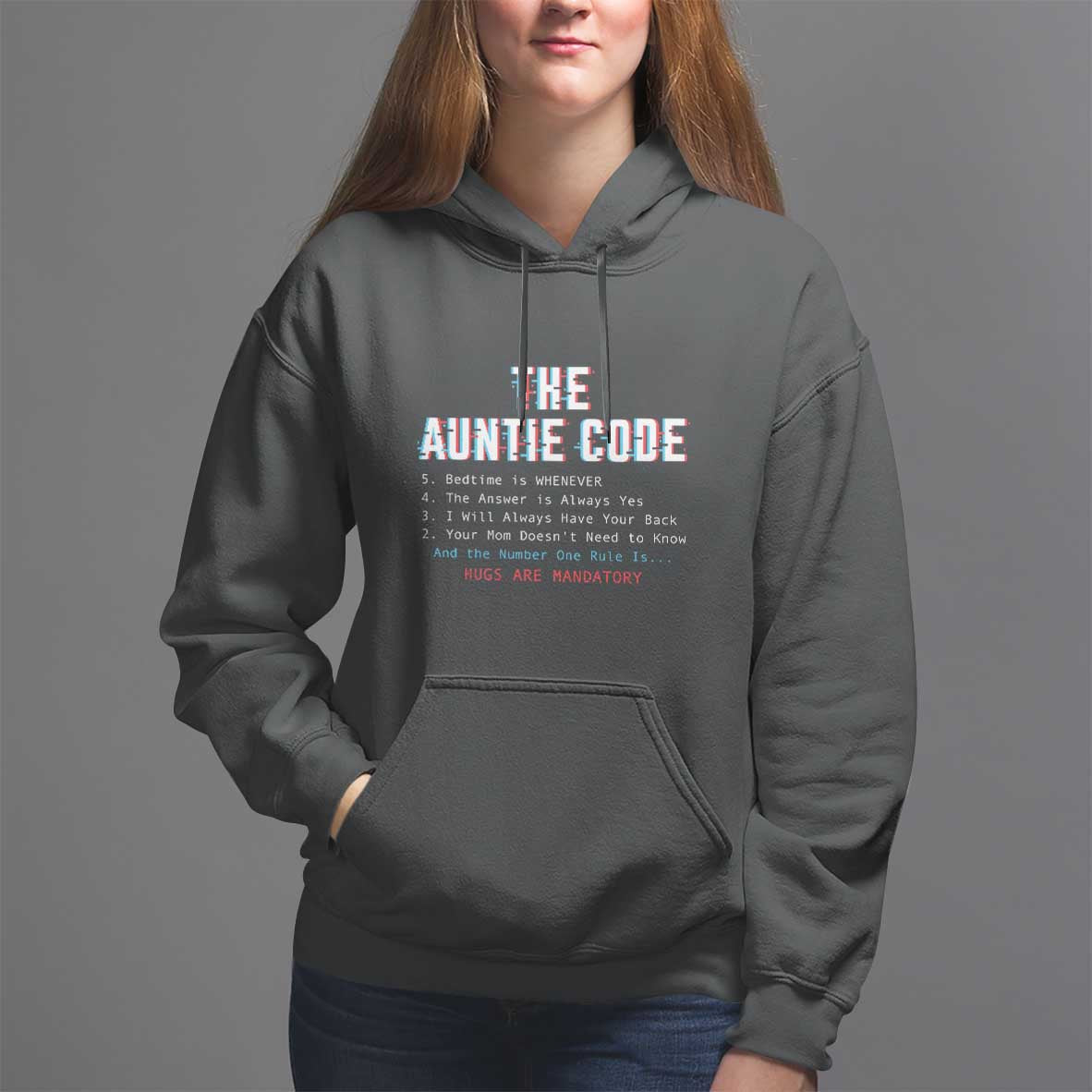 Funny Aunt Hoodie The Auntie Code Hugs Are Mandatory - Wonder Print Shop