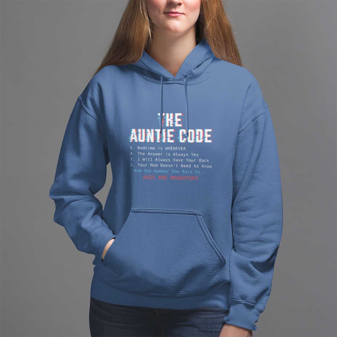 Funny Aunt Hoodie The Auntie Code Hugs Are Mandatory - Wonder Print Shop