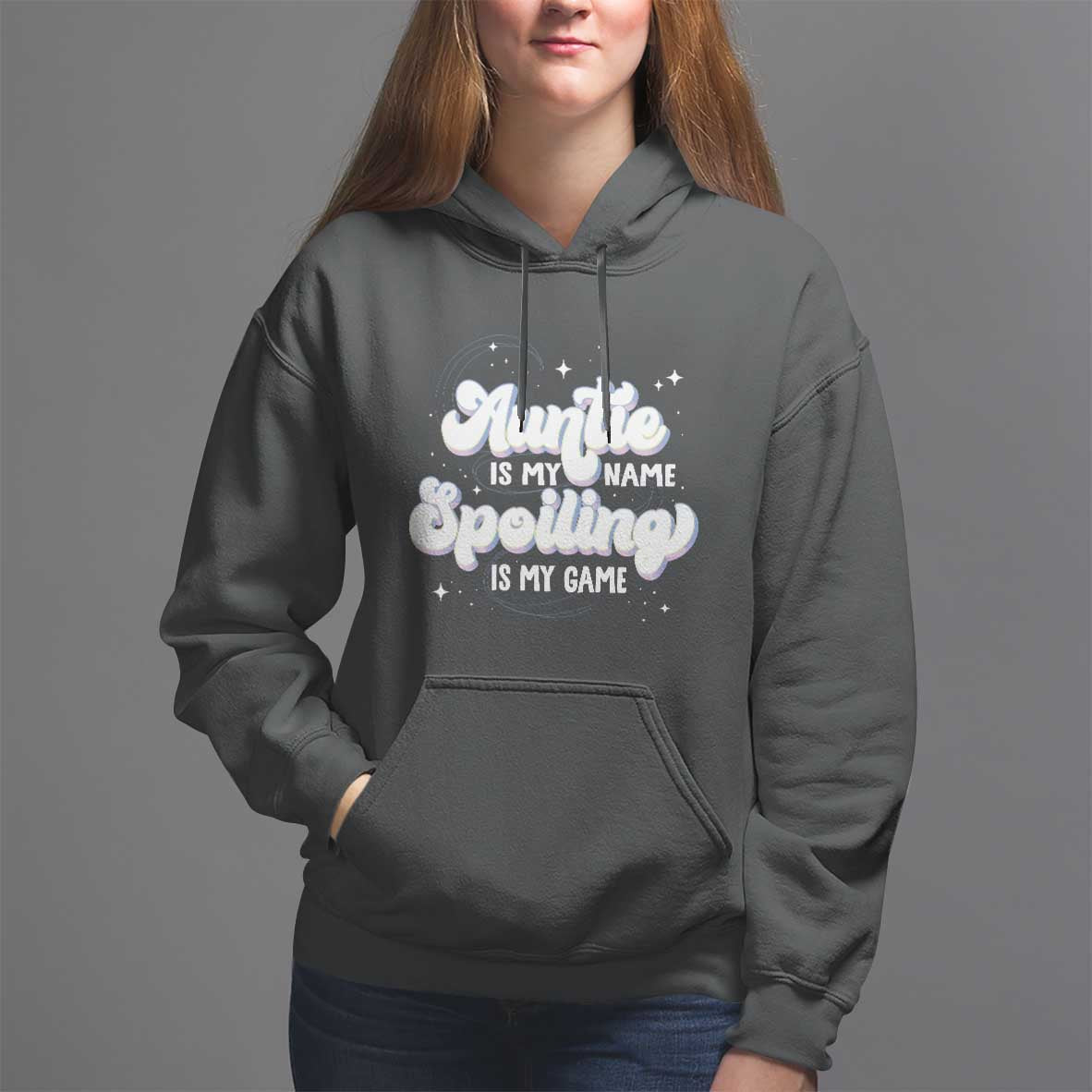 Auntie is My Name Spoiling is My Game Hoodie - Wonder Print Shop