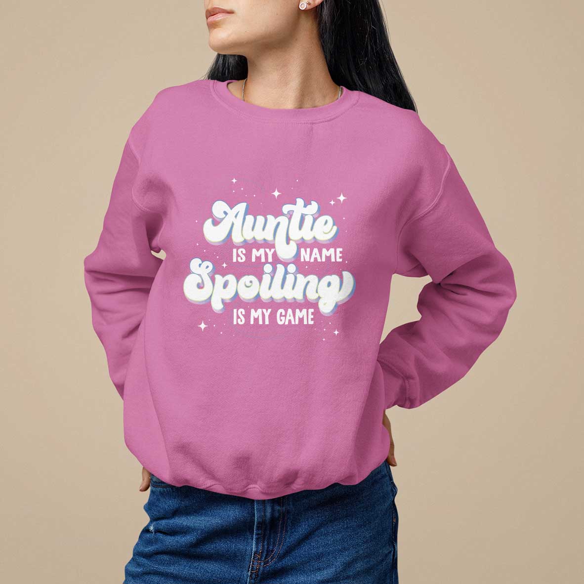 Auntie is My Name Spoiling is My Game Sweatshirt - Wonder Print Shop