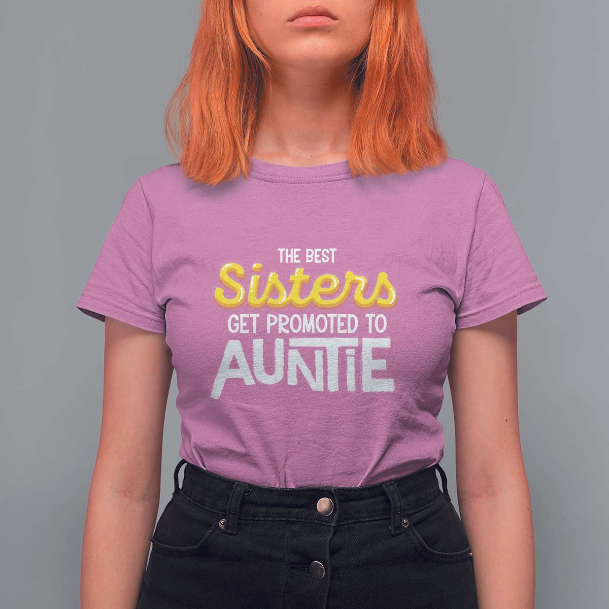 Funny Aunt T Shirt For Women Best Sisters Get Promoted To Auntie - Wonder Print Shop