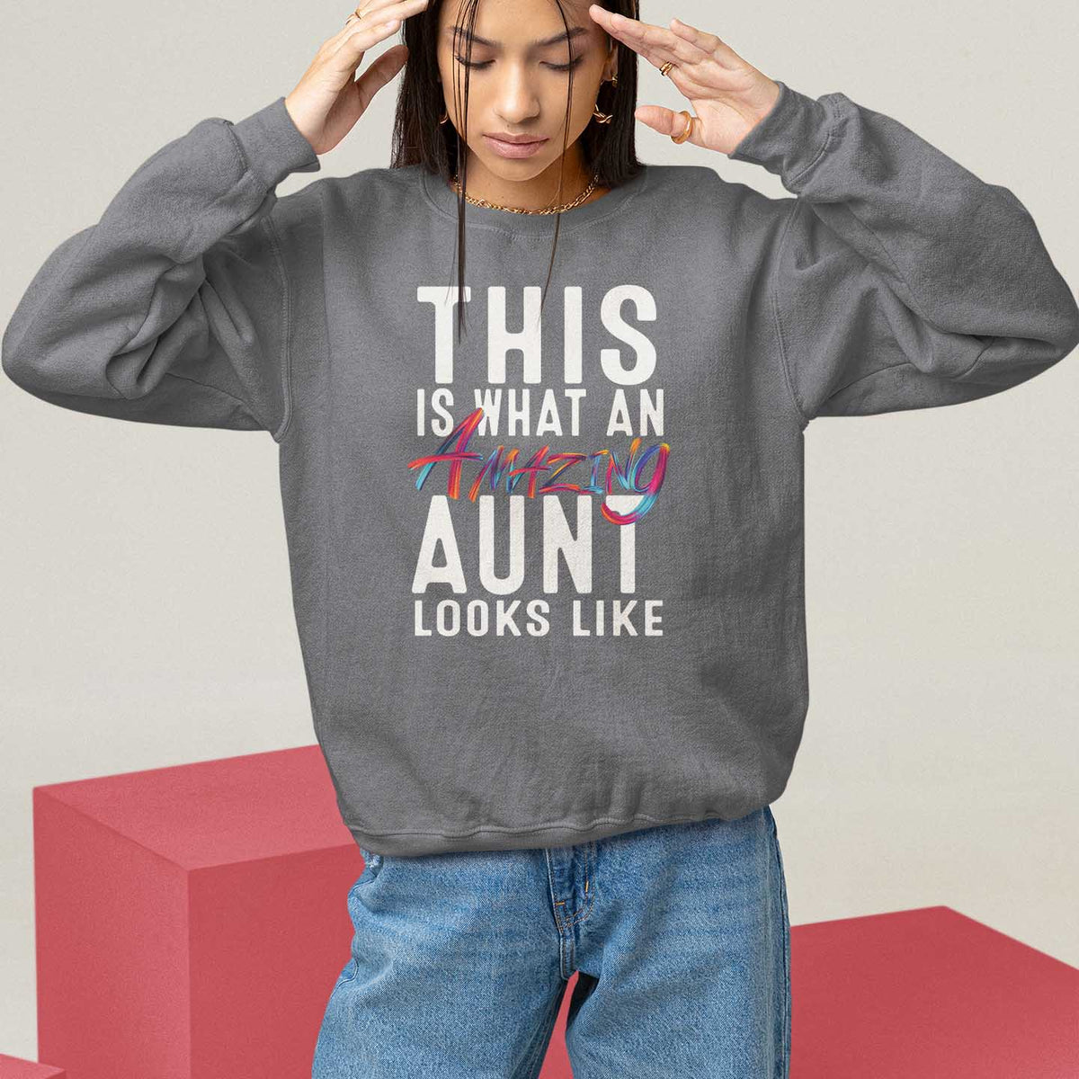 Funny Auntie Sweatshirt This is What an Amazing Aunt Looks Like - Wonder Print Shop