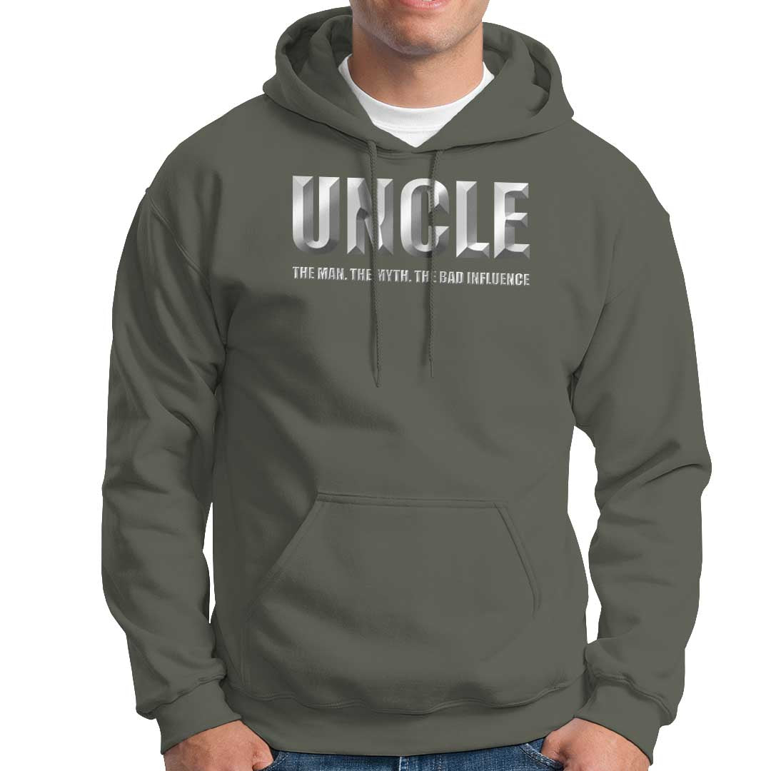 Uncle Hoodie The Man The Myth The Bad Influence - Wonder Print Shop