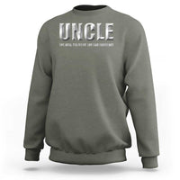 Uncle Sweatshirt The Man The Myth The Bad Influence - Wonder Print Shop
