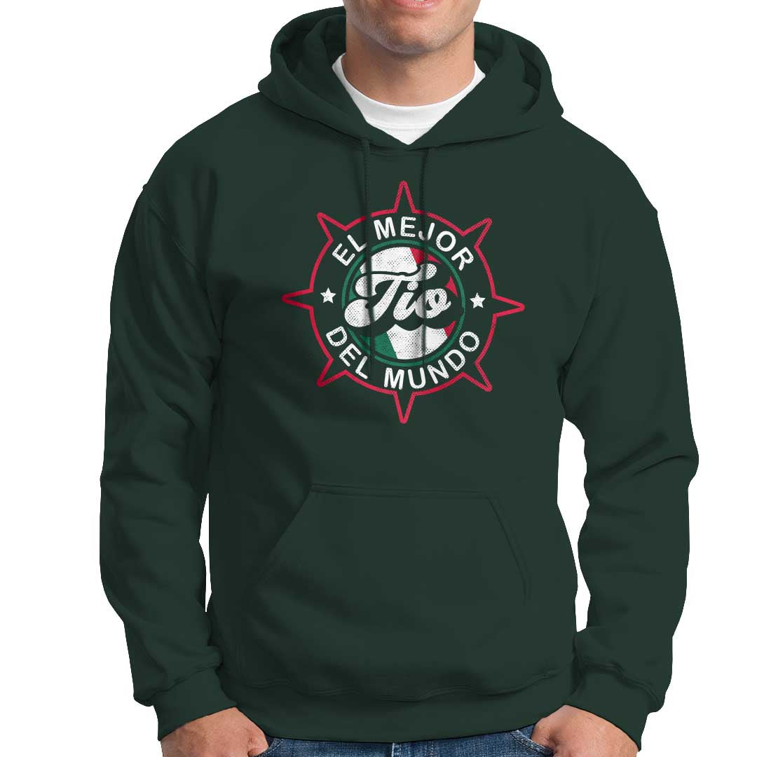 Mexican Uncle Hoodie El Mejor To Del Mundo - Wonder Print Shop