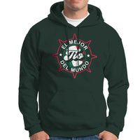 Mexican Uncle Hoodie El Mejor To Del Mundo - Wonder Print Shop
