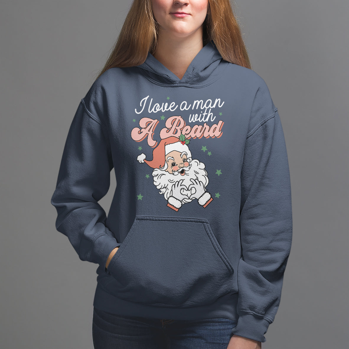 Christmas Hoodie I Love A Man With A Beard Santa Xmas - Wonder Print Shop