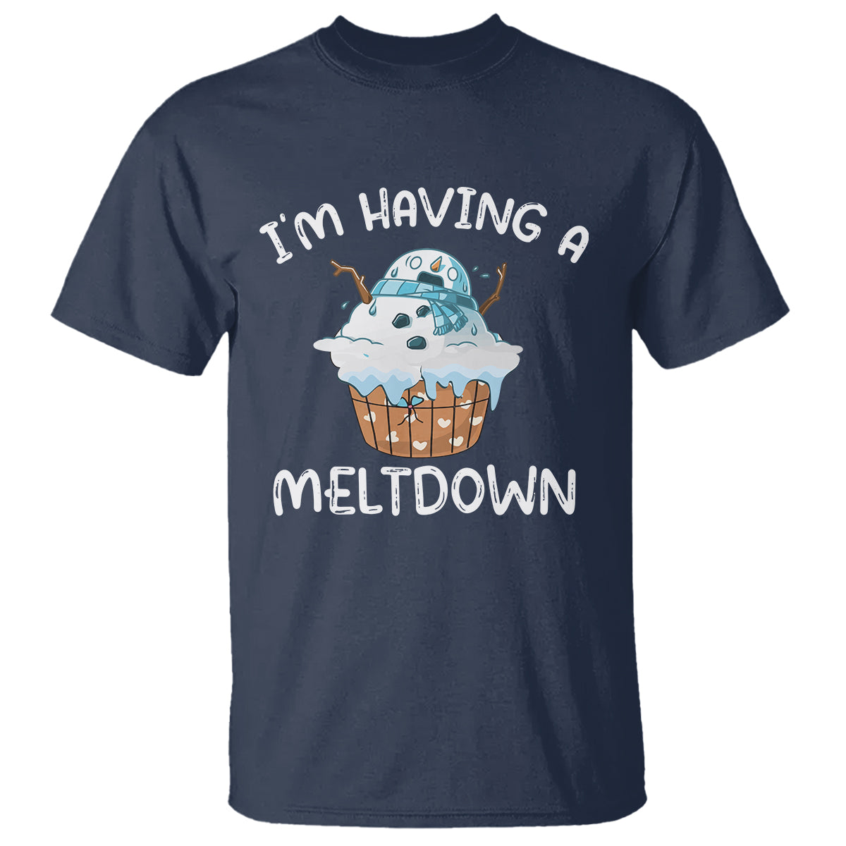 Christmas T Shirt I'm Having a Meltdown Snowman Xmas Melting Snow Icecream - Wonder Print Shop